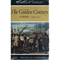 The Golden Century. Europe 1598-1715