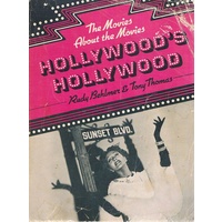 The Movies About The Movies. Hollywood's Hollywood