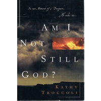 Am I Not Still God