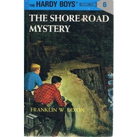 The Hardy Boys. 6. The Shore Road Mystery