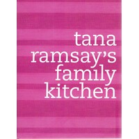 Tana Ramsay's Family Kitchen