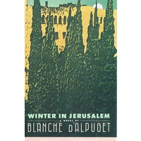 Winter In Jerusalem.