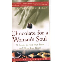 Chocolate For A Woman's Soul