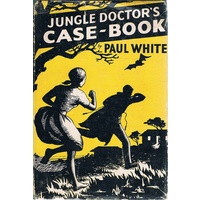 Jungle Doctor's Case Book