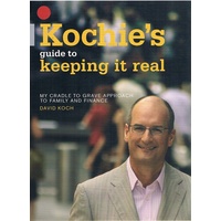Kochie's Guide To Keeping It Real
