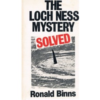 The Loch Ness Mystery Solved