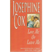 Love Me Or Leave Me