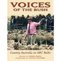 Voices Of The Bush. Country Australia On ABC Radio.