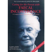 Caring For The Person With Faecal Incontinence