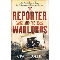 The Reporter And The Warlords