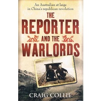 The Reporter And The Warlords