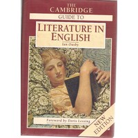 The Cambridge Guide To Literature In English