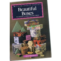 Beautiful Boxes To Create, Cover And Decorate