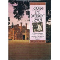 Growing Up At Government House