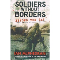 Soldiers Without Borders. Beyond The SAS