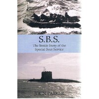 S.B.S. The Inside Story Of The Special Boat Service