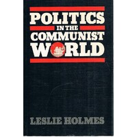 Politics In The Communist World.