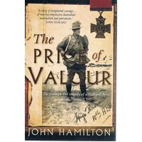 The Price of Valour. Hugo Throssell VC