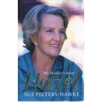 Hazel. My Mother's Story
