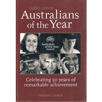 Australians Of The Year. 1960-2010