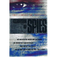 Garrison Of Spies. Four Classic Spy Thrillers.