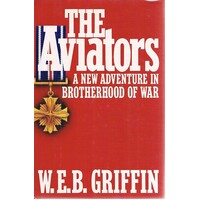 The Aviators. A New Adventure In Brotherhood Of War