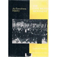 The Civil Rights Movement. An Eyewitness History
