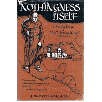 Nothingness Itself. Selected Writings of Ven. Fr. Antonio Margil 1690-1724