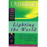 Lighting the World (Acts of the Holy Spirit)