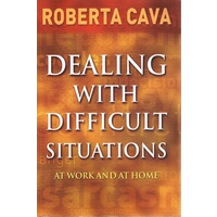 Dealing With Difficult Situations At Work And At Home