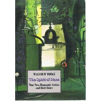 The Spirit Of Place. Nine Neo-Romantic Artists And Their Times