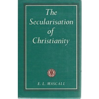 The Secularisation Of Christianity
