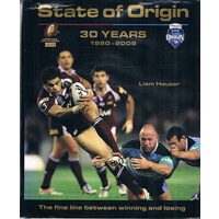 State Of Origin. 30 Years 1980-2009