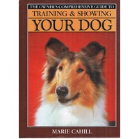 Training And Showing Your Dog