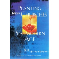 Planting New Churches in a Postmodern Age