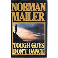 Tough Guys Don't Dance
