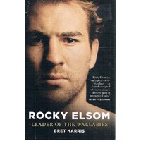 Rocky Elsom. Leader Of The Wallabies