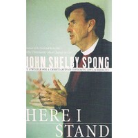 Here I Stand My Struggle For a Christianity of Integrity, Love and Equality.