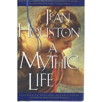 A Mythic Life