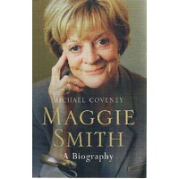 Maggie Smith. A Biography