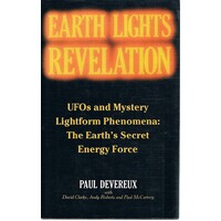 Earth Lights Revelation. UFOs And Mystery Lightform Phenomena. The Earth's Secret Energy Force