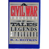 Civil War Treasury Of Tales Legends And Folklore