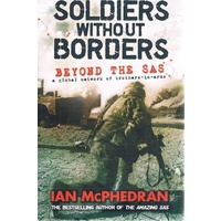 Soldiers Without Borders. Beyond The SAS