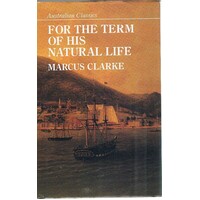 For The Term Of His Natural Life