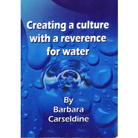 Creating A Culture With A Reverence For Water