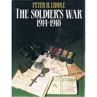 The Soldier's War 1914-1918