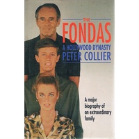 The Fondas. A Hollywood Dynasty