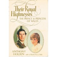 Their Royal Highnesses. The Prince And Princess Of Wales