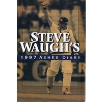 Steve Waugh's 1997 Ashes Diary