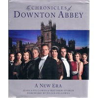 Chronicles Of Downton Abbey. A New Era